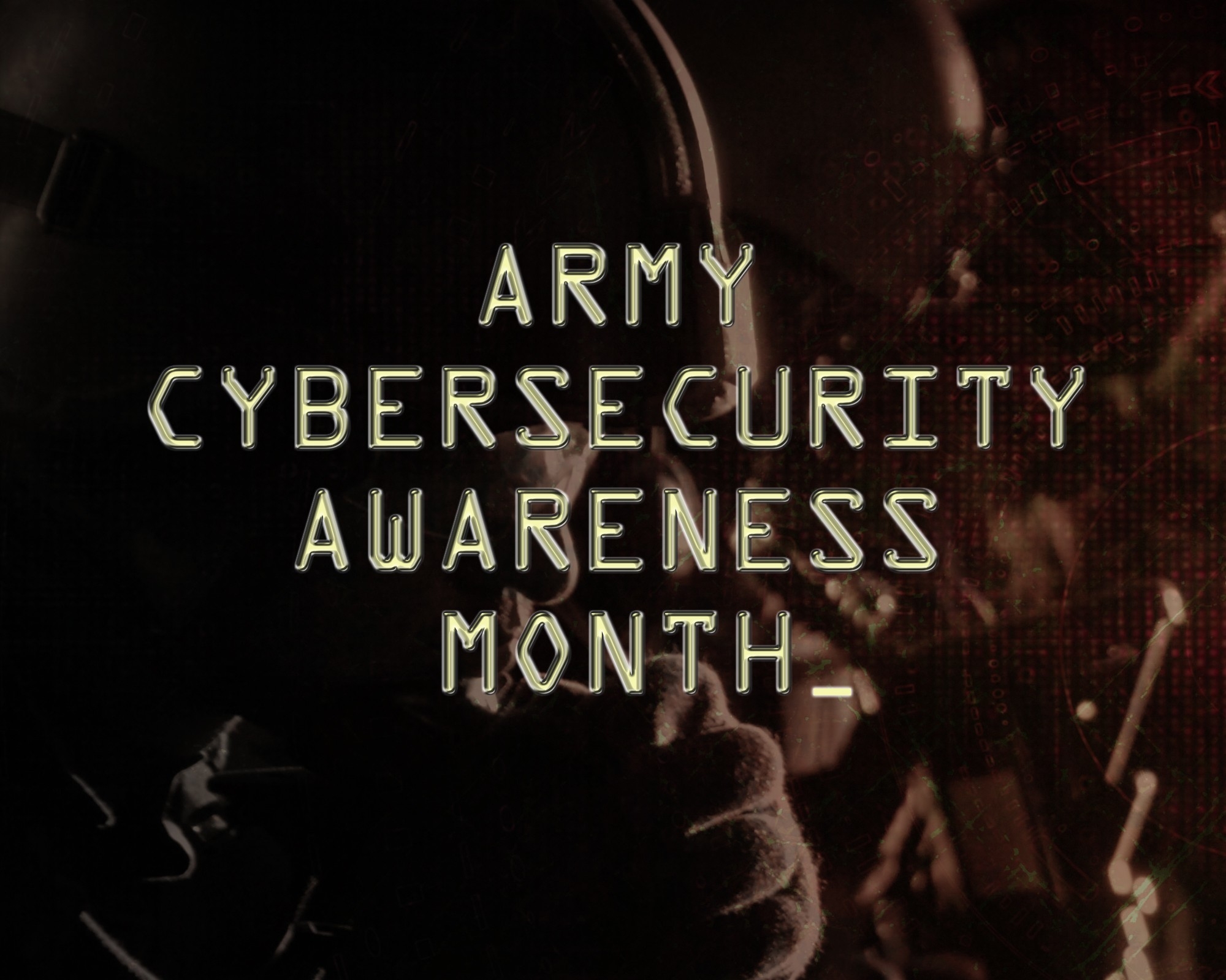 Cybersecurity Is Everyone s Responsibility Article The United States Army